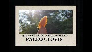 Unearthing a 13,000 Year Old Relic - Clovis Culture - Archaeology - Arrowhead Hunting  - Antiques --