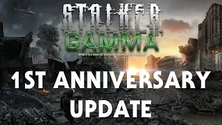 Stalker Gamma 1 year anniversary patch notes and install guide