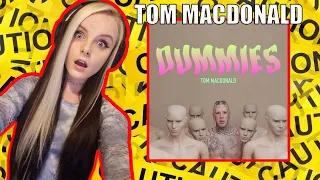 Tom Macdonald - "Dummies" REACTION