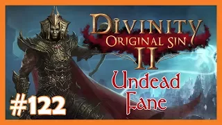 Let's Play Divinity: Original Sin 2 - Fane (Undead) #122 💀 Arena des Einen 💀 [Deutsch]