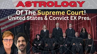 Astrology of The Supreme Court!  Upcoming Energy For The U.S. &  45 #astrology #politics