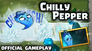 Chilly Pepper Official Gameplay | Plants vs Zombies 2 10.1.1