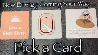 What’s New?! 🆕 New Energy Coming Your Way *Timeless* Pick a Card