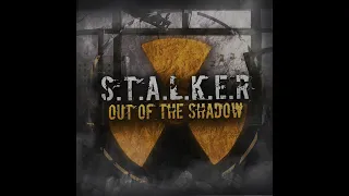 DayZ - S.T.A.L.K.E.R. Out of the Shadow RP. С Депо на долгий ход..