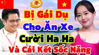 Bị Gái Dụ Cho Ăn Xe Cười Ha Ha Và Cái Kết Sốc Nặng [Cờ Tướng]