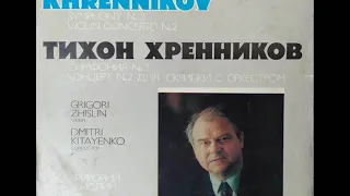 GRIGORI ZHISLIN, VIOLIN. Khrennikov Violin Concerto No.2