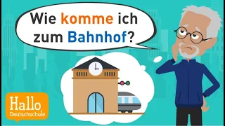 Deutsch lernen | Wie komme ich zum Bahnhof? | Richtung angeben | Lokaladverbien