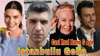 Istanbullu Gelin Turkish Series Cast Real Name & Age / Asli Enver, Özcan Deniz, Ipek Bilgin