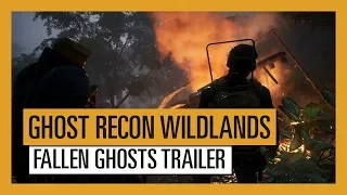 Ghost Recon Wildlands  - Fallen Ghosts Trailer