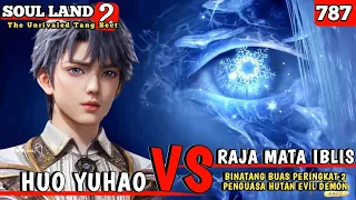 Kematian Zhong Liwu Dan Kemunculan Raja Mata Iblis Tiran // SOUL LAND 2 EPISODE 787