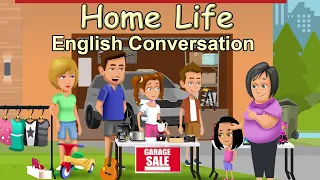 Home Life - English Conversation