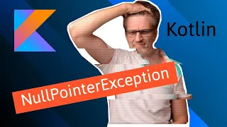 Null-safety: Киллер-фича Kotlin. Kotlin tutorial для Java разработчиков