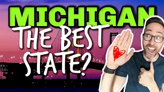 The TOP 5 reasons to move TO Michigan