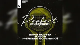 David Guetta vs. Mason & Princess Superstar - Perfect (Exceeder) [Extended Mix]