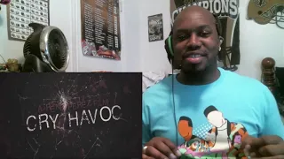 Cry Havoc Official Trailer Reaction
