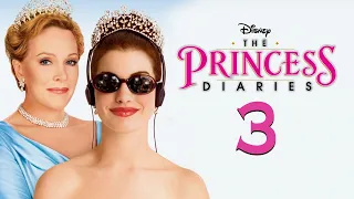 The Princes Diaries 3 Release Date, Trailer, Cast & Plot