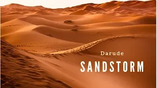 Darude - Sandstorm HQ Quality