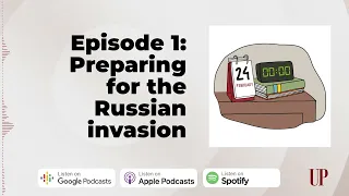 24.02: The Invasion Reconstructed. Episode 1 – "Preparing for the Russian invasion"