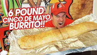 Undefeated 6lb Mexican Burrito Challenge on Cinco de Mayo!!