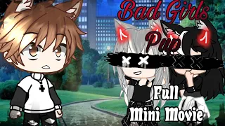 Bad Girls Pup || Full Movie || GCMM || Gacha Club Mini Movie