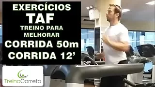 Treino para melhorar Corrida de 50m e Corrida de 12 minutos do TAF - Treino Correto #38