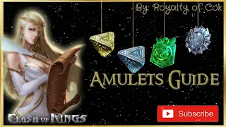 Clash of Kings - Amulets Guide 🤓