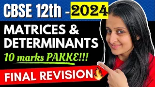 12th BOARDS MATRICES & DETERMINANTS | CBSE 12th BOARDS MATH | CBSE MATH Boards 2024 | NEHA AGRAWAL |