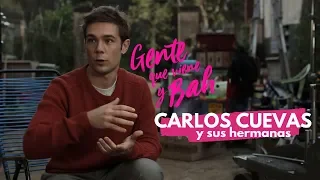 Carlos cuevas y la relación de hermanos - Gente que viene y Bah | Ya en cines