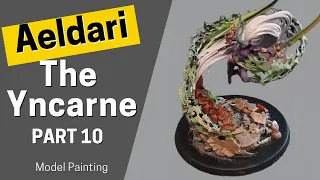 Warhammer Aeldari - The Yncarne Part 10 - Model Painting