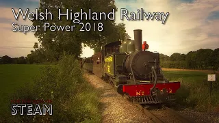 Welsh Highland Rly Superpower 2018 Lineside