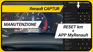 Renault CAPTUR 2020/2021/2022 - MANUTENZIONE: RESET km dall'auto e panoramica da APP My Renault