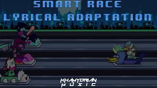 【Khamydrian】DELTARUNE: Chapter 2 - Smart Race【Lyrical Remix】