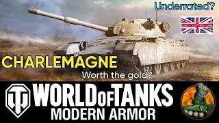 Charlemagne II Worth the Gold? II Underrated or Mediocre? II World of Tanks Modern Armour II WoTC