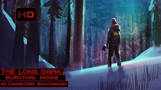 The Long Dark | Survival Mode - Coldest Map | Gameplay No Commentary | Stalker Difficulty