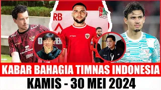 MANTAB BANTUAN DATANG?! 10 BERITA TIMNAS HARI INI🥉30/05/2024 👉🏿Kabar Timnas Indonesia Terbaru 🌍 ----