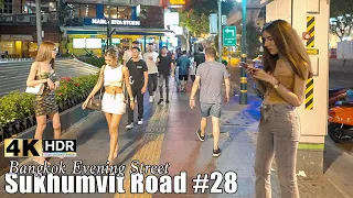 🇹🇭 4K HDR Bangkok | So Many Freelancers & Pretty Ladies  | Sukhumvit Night Walk #28