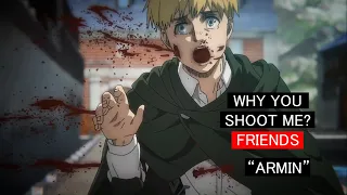 ARMIN WAS SHOT BY A FRIEND [Attack on Titan Season 4 Part 2 Episode 26 / Attack on Titan episode 85]