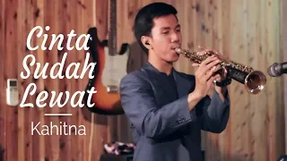 Cinta Sudah Lewat - Kahitna (Saxophone Cover by Desmond Amos)