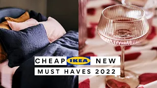 WHATS NEW IKEA SUMMER 2022! MAKE YOUR HOME LOOK EXPENSIVE ON A BUDGET!
