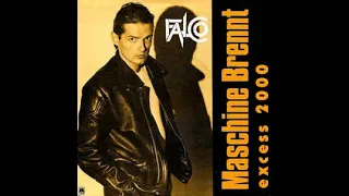 FALCO - Maschine brennt (excess 2000)