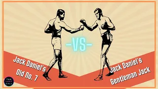 Jack Daniel's Old No. 7 VS Jack Daniel's Gentleman Jack Comparisons!