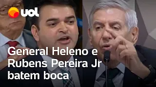 General Heleno e deputado Rubens Pereira Jr batem boca: 'Mentir na comissão não pode'