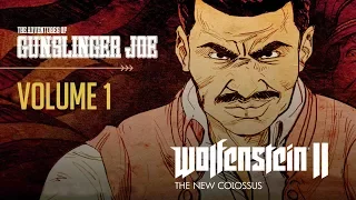 THE ADVENTURES OF GUNSLINGER JOE (DLC) - VOLUME 1 (Wolfenstein II: The New Colossus)