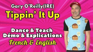 Tippin’ It Up Line Dance (Dance & Teach / Démo & Explications / French & English)