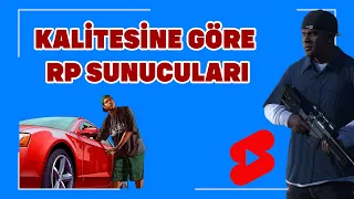 KALİTESİNE GÖRE RP SUNUCULARI FİVEM #shorts