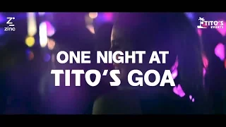 One Night At Tito's Goa