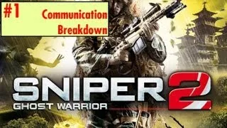 Sniper Ghost Warrior 2 - ACT 1 - Communication Breakdown