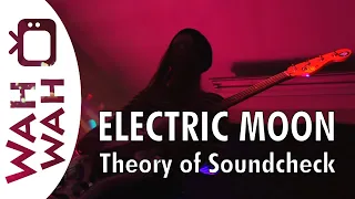 ELECTRIC MOON - Theory Of Soundcheck - live in HD 2014