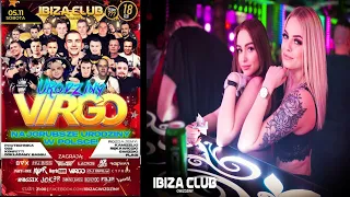 BVX # IBIZA GWIŹDZINY [05 11 2022] URODZINY VIRGO ★ seciki.pl