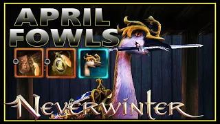 NEW REWARDS SHOWCASE: How to Make the Most of April Fowls Event! (how to get) - Neverwinter M25